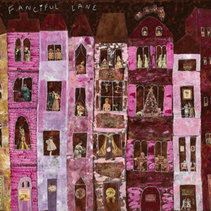 "Fanciful Lane" by Cathy Comora